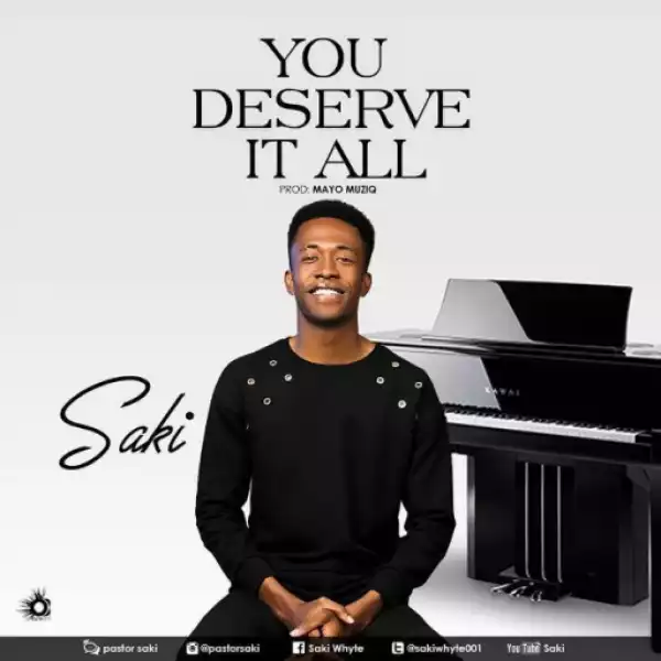 Saki - You Deserve It All